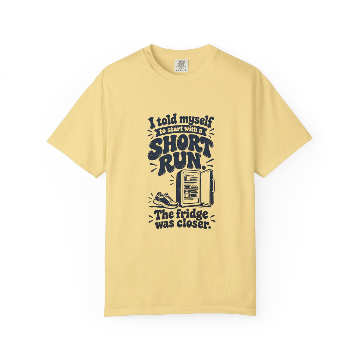 Short Run – Funny Running T-Shirt – Butter – Bad Advice Club product mockup
