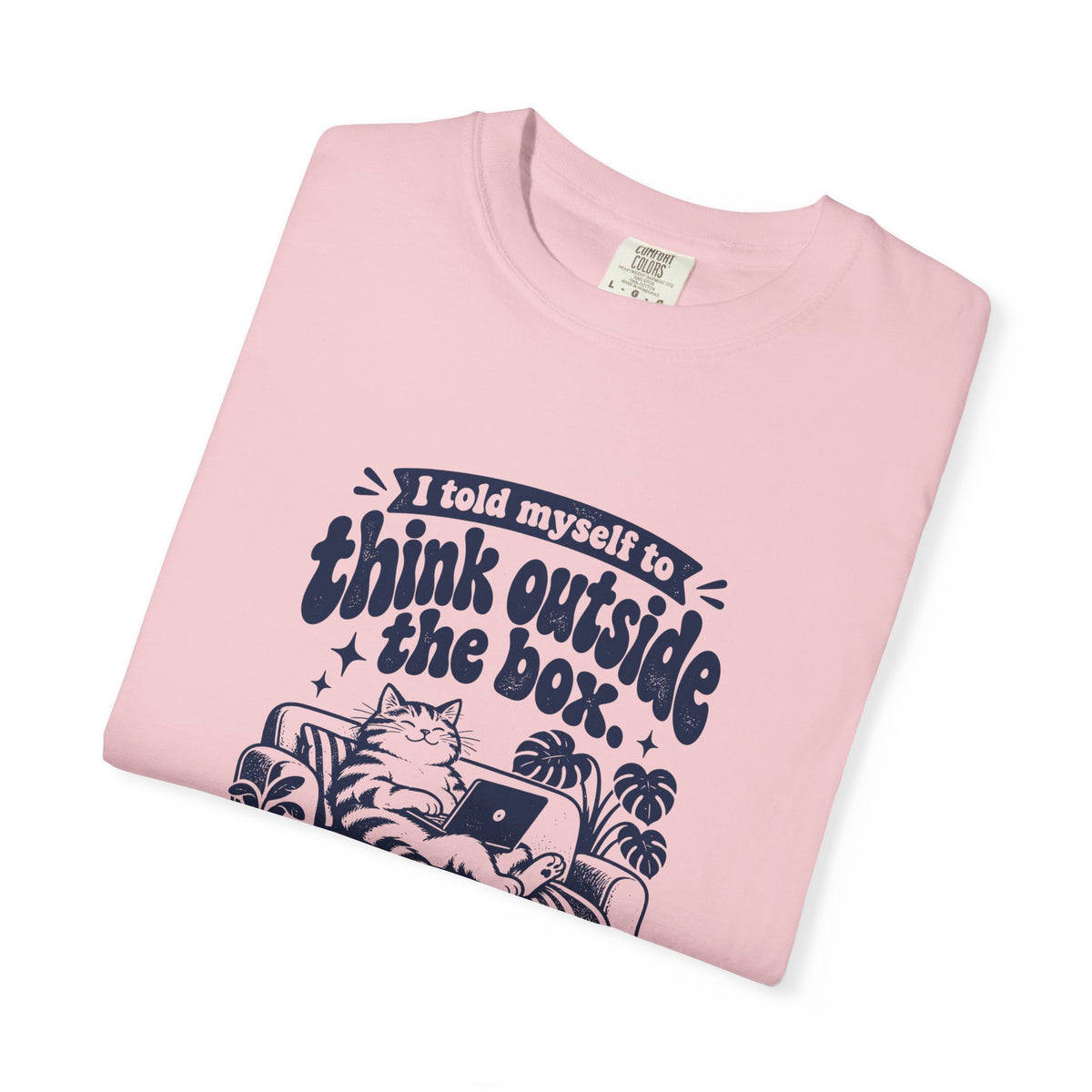 Outside the Box – Funny Work & Procrastination T-Shirt – Bad Advice Club product mockup