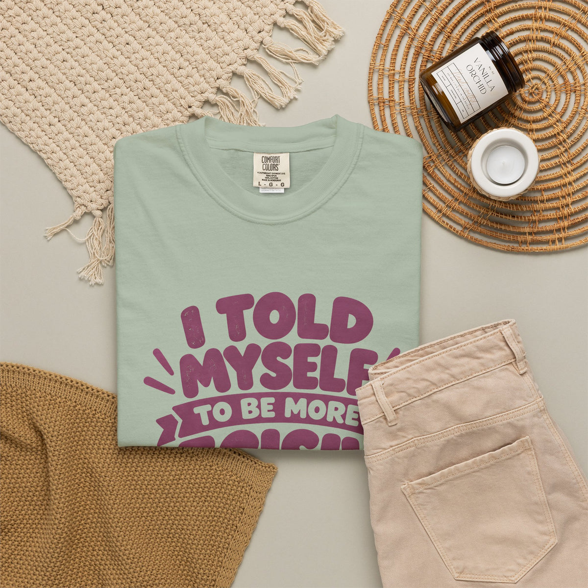 “I Told Myself to Be More Decisive” Funny Quote T-Shirt