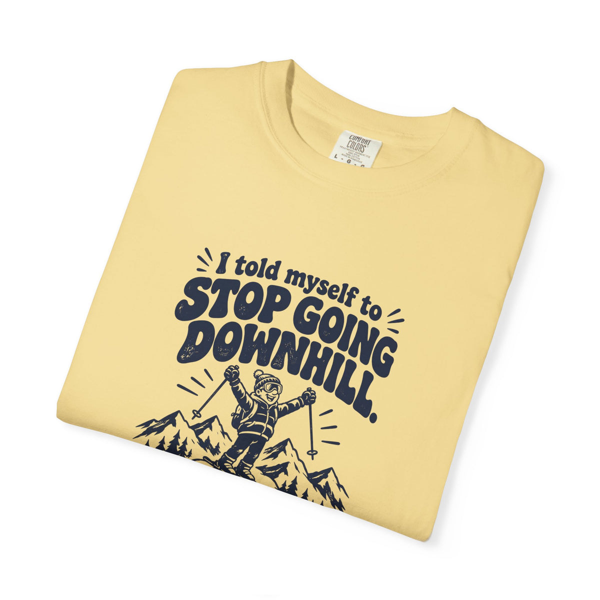 Going Downhill – Funny Ski & Snow T-Shirt – Bad Advice Club product mockup