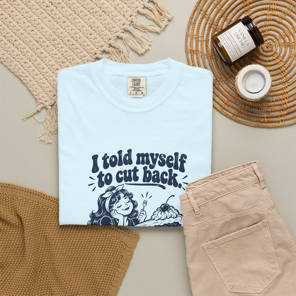 Cut Back – Funny Food & Coffee T-Shirt – Bad Advice Club product mockup