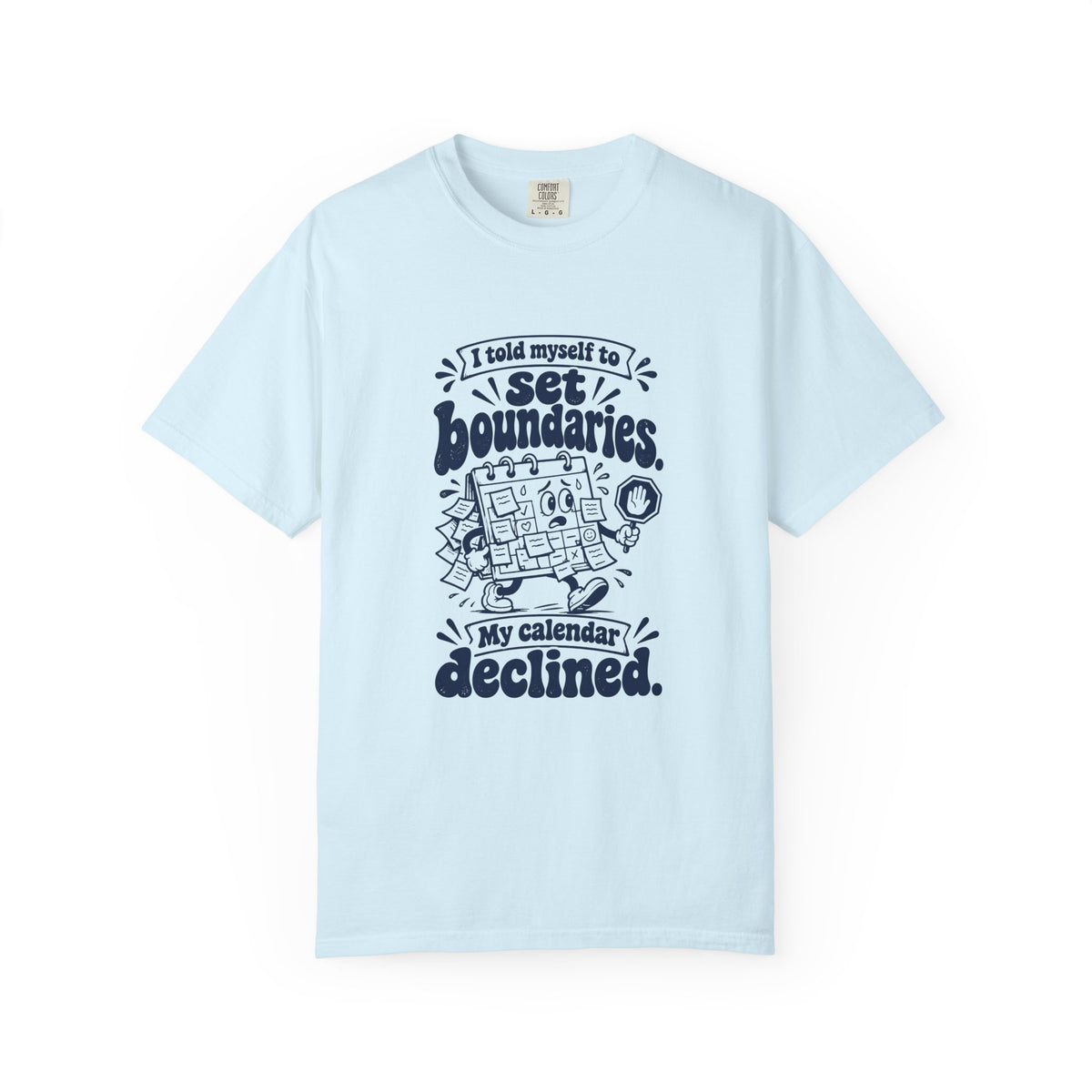 Set Boundaries – Funny Work & Procrastination T-Shirt – Chambray – Bad Advice Club product mockup