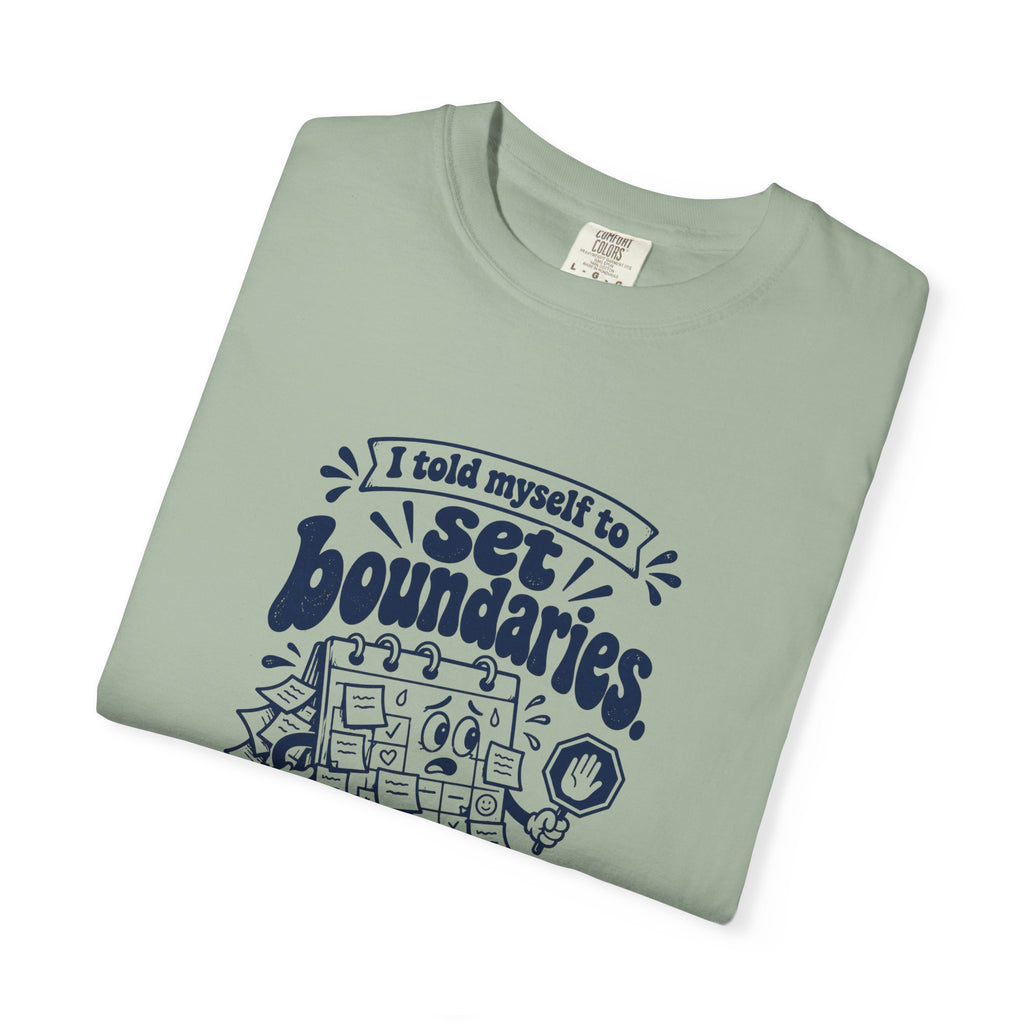Set Boundaries – Funny Work & Procrastination T-Shirt – Bad Advice Club product mockup