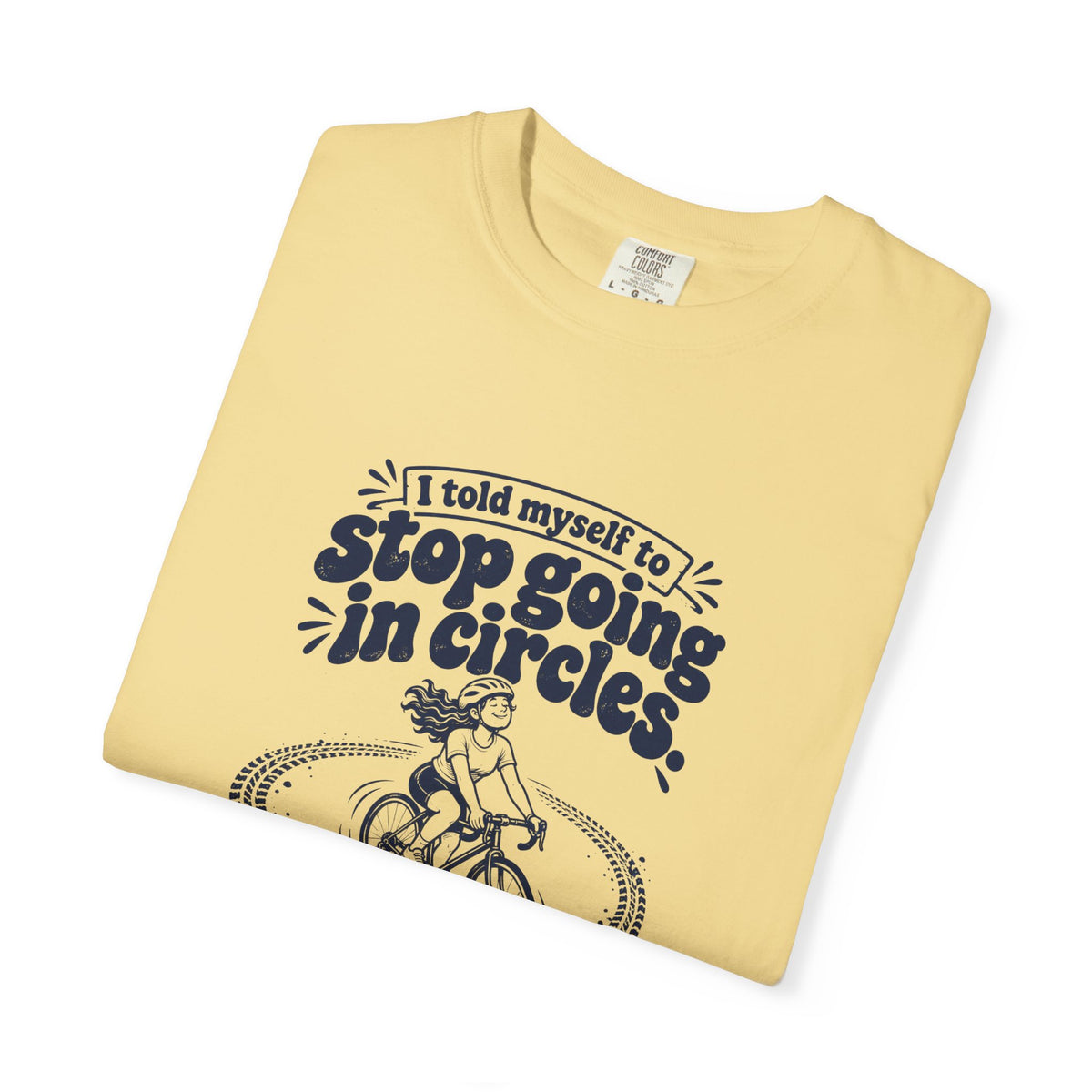 Going in Circles – Funny Cycling T-Shirt – Bad Advice Club product mockup