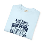 Meet New People – Funny Social Battery T-Shirt – Bad Advice Club product mockup