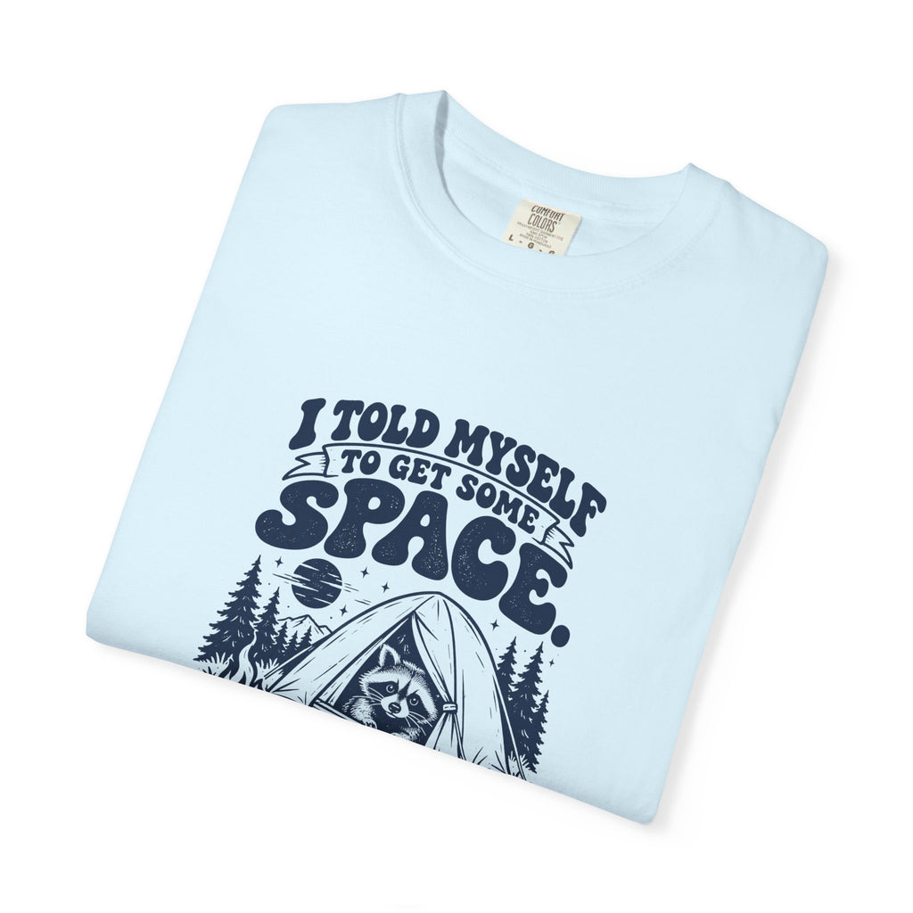 Get Some Space – Funny Outdoor Escapes T-Shirt – Bad Advice Club product mockup