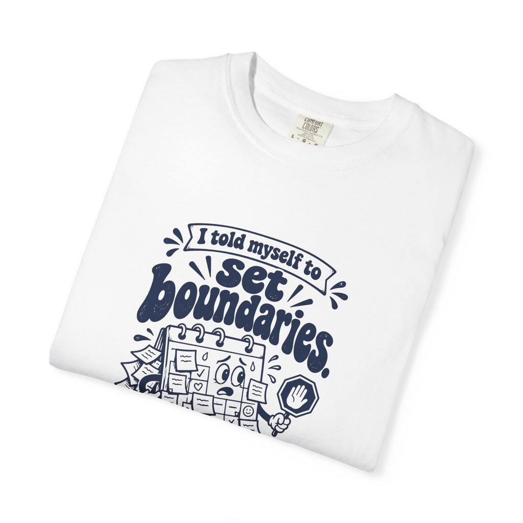 Set Boundaries – Funny Work & Procrastination T-Shirt – Bad Advice Club product mockup