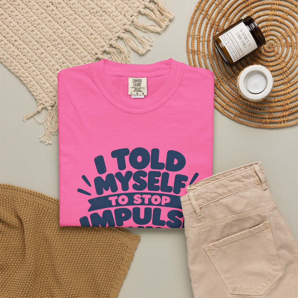 Stop Impulse Buying Tee