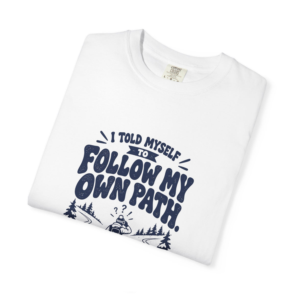 My Own Path – Funny Ski & Snow T-Shirt – Bad Advice Club product mockup