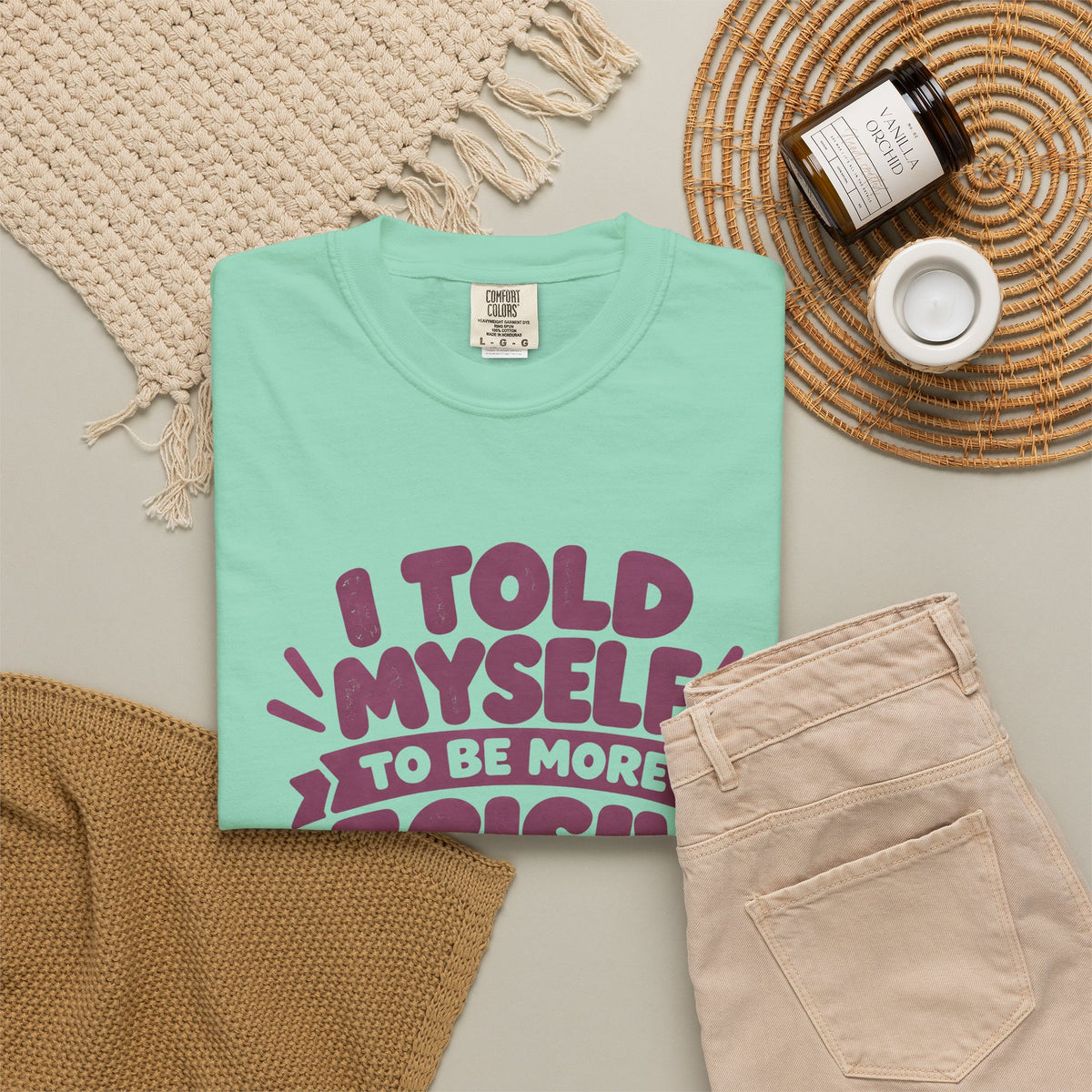 “I Told Myself to Be More Decisive” Funny Quote T-Shirt