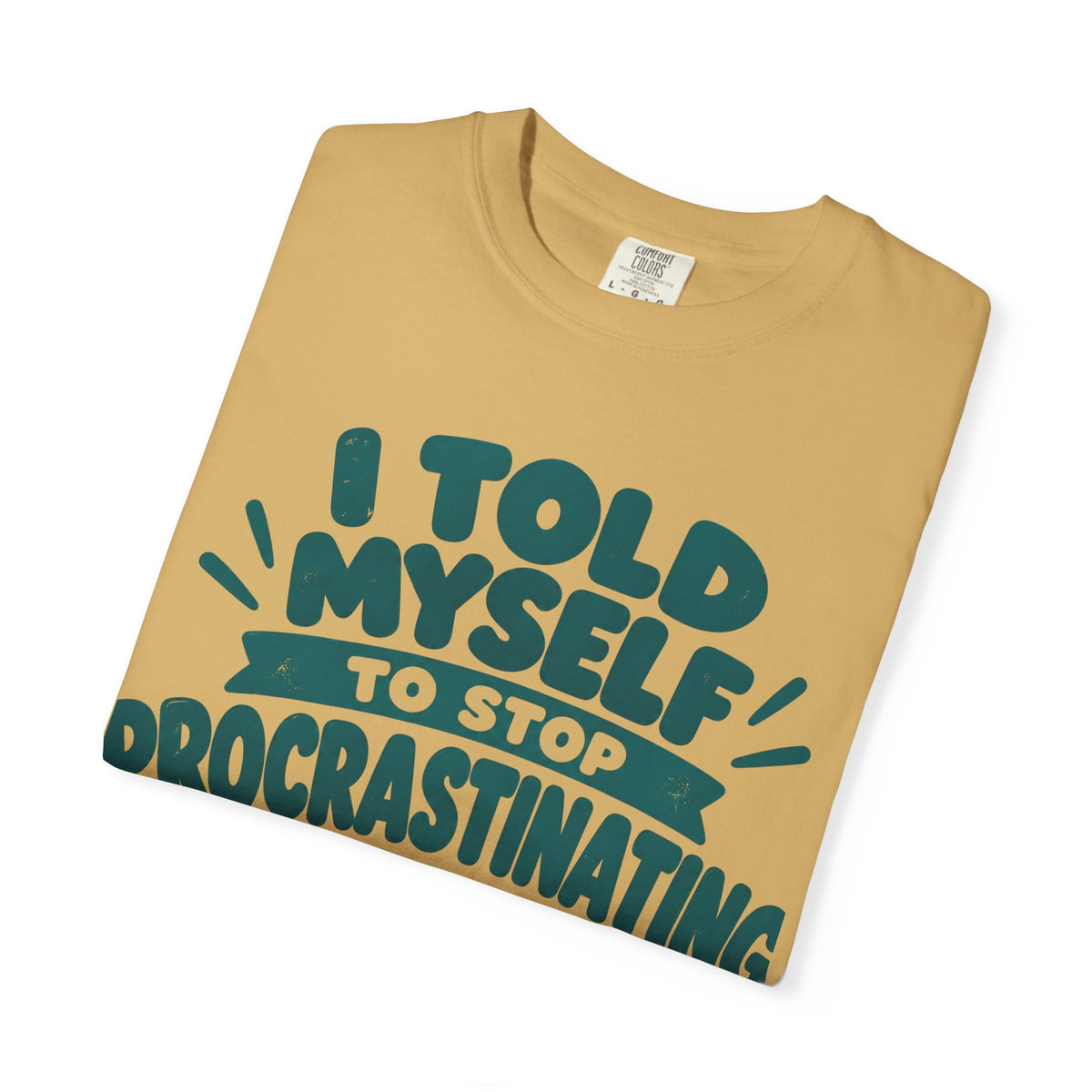 Funny Procrastination Cat T-Shirt – “I’ll Deal with That Idiot Tomorrow”