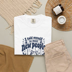 Meet New People – Funny Social Battery T-Shirt – Bad Advice Club product mockup