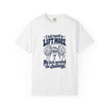 Lift More – Funny Gym & Fitness T-Shirt – White – Bad Advice Club product mockup