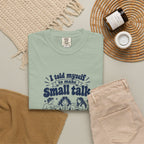 Small Talk – Funny Social Battery T-Shirt – Bad Advice Club product mockup