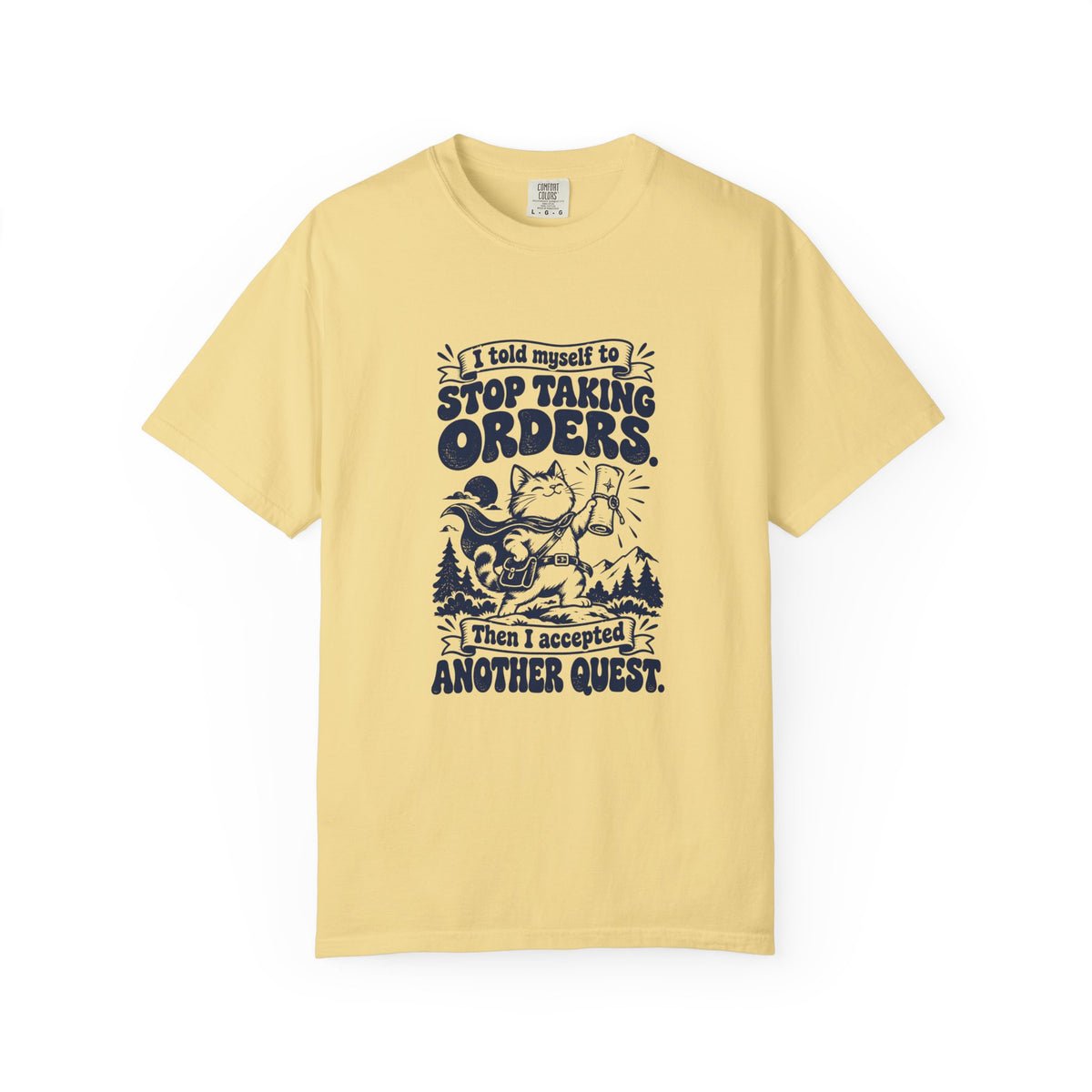 Taking Orders – Funny Gaming T-Shirt – Butter – Bad Advice Club product mockup