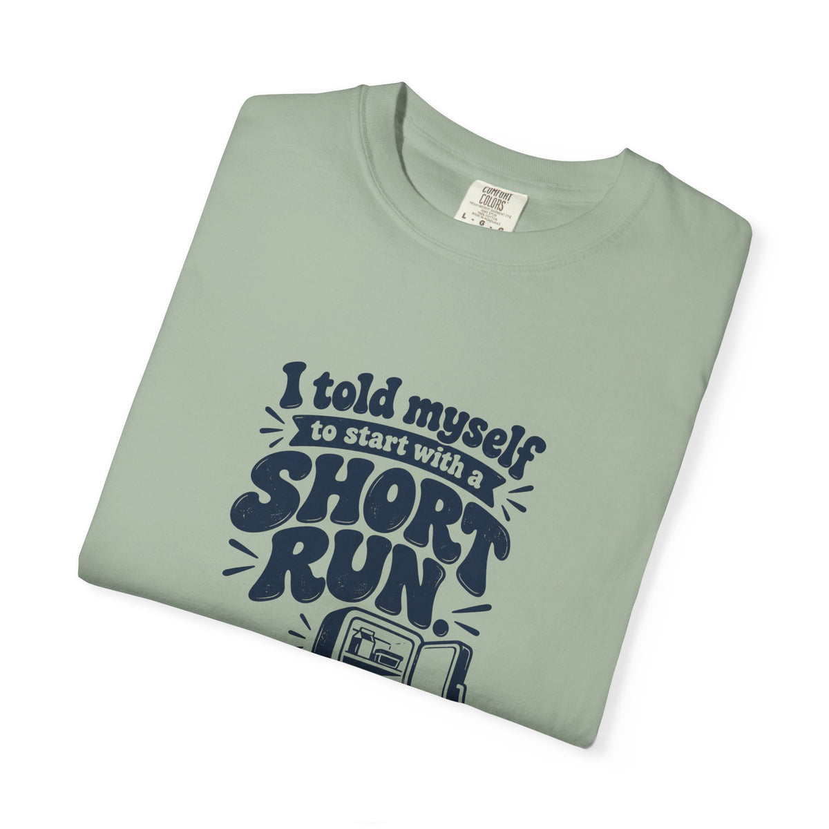 Short Run – Funny Running T-Shirt – Bad Advice Club product mockup