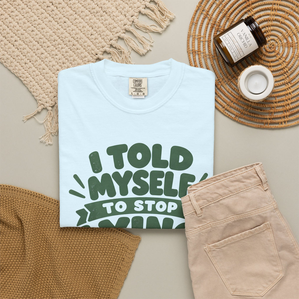 I Told Myself to Stop Lying Funny Quote T-Shirt