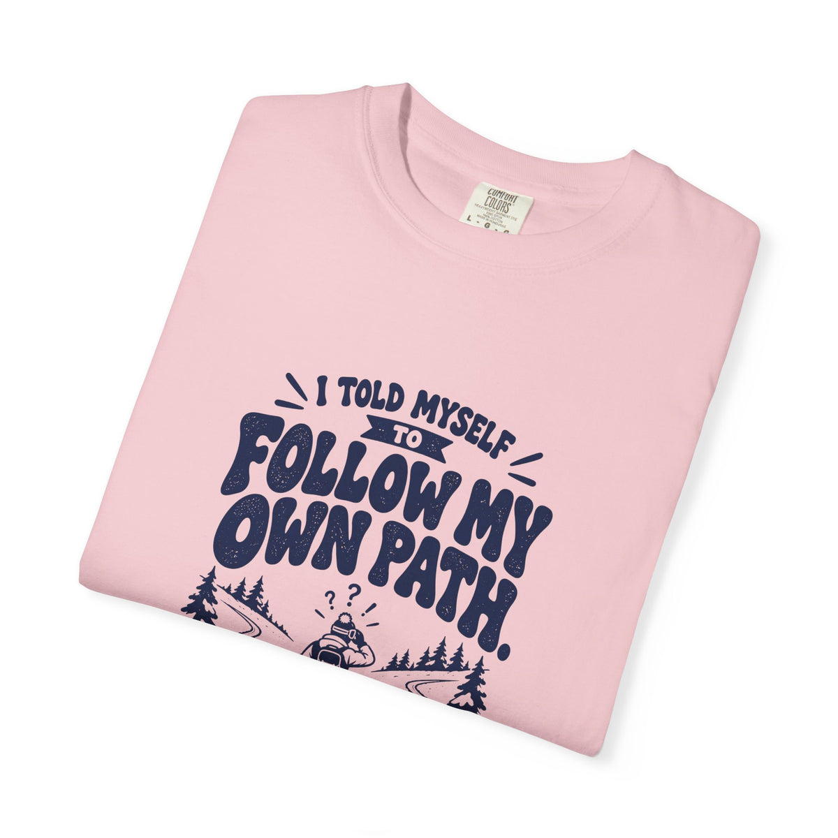 My Own Path – Funny Ski & Snow T-Shirt – Bad Advice Club product mockup