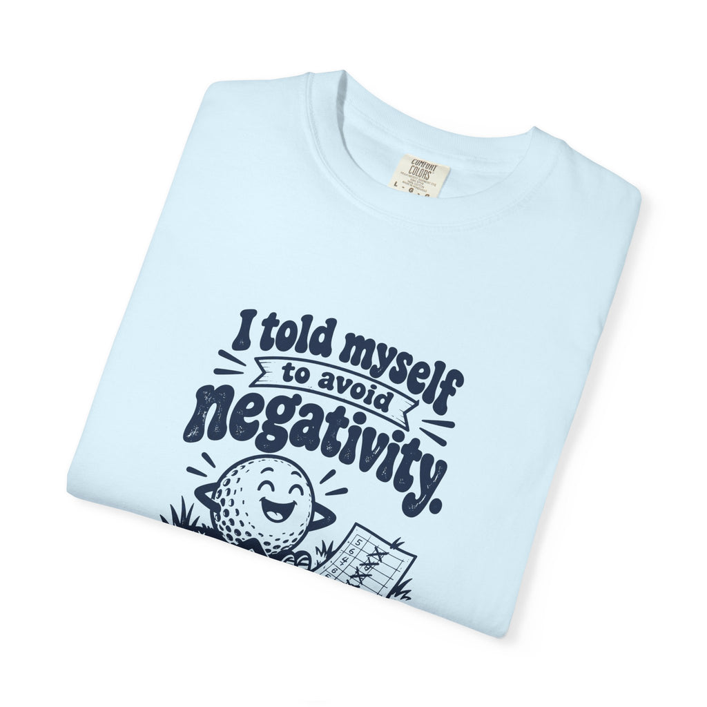 Avoid Negativity – Funny Golf T-Shirt – Bad Advice Club product mockup