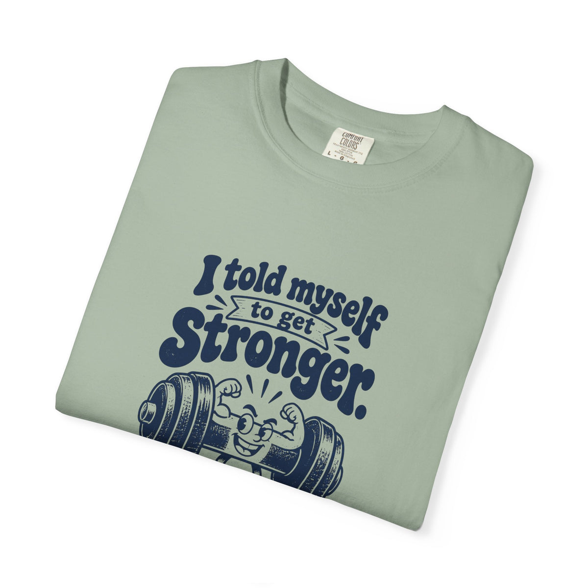 Stronger Excuses – Funny Gym & Fitness T-Shirt – Bad Advice Club product mockup