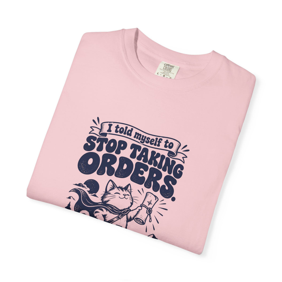 Taking Orders – Funny Gaming T-Shirt – Bad Advice Club product mockup