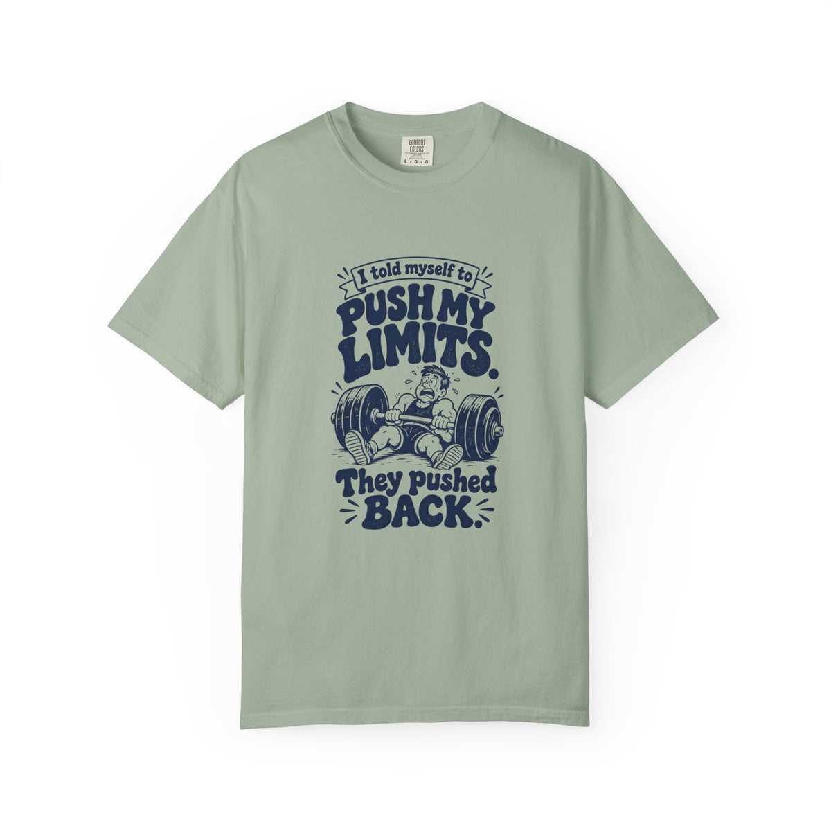 Push My Limits – Funny Gym & Fitness T-Shirt – Bay – Bad Advice Club product mockup