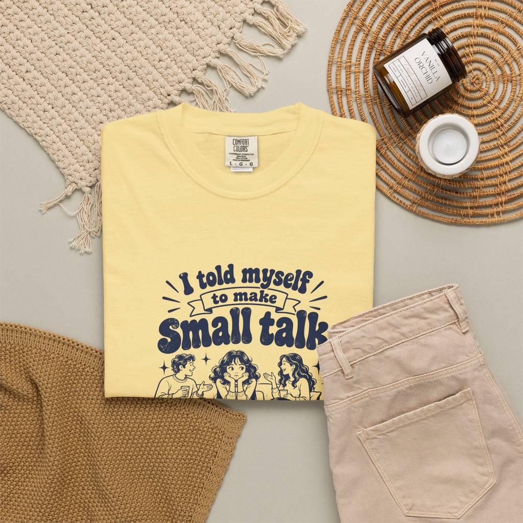 Small Talk – Funny Social Battery T-Shirt – Bad Advice Club product mockup