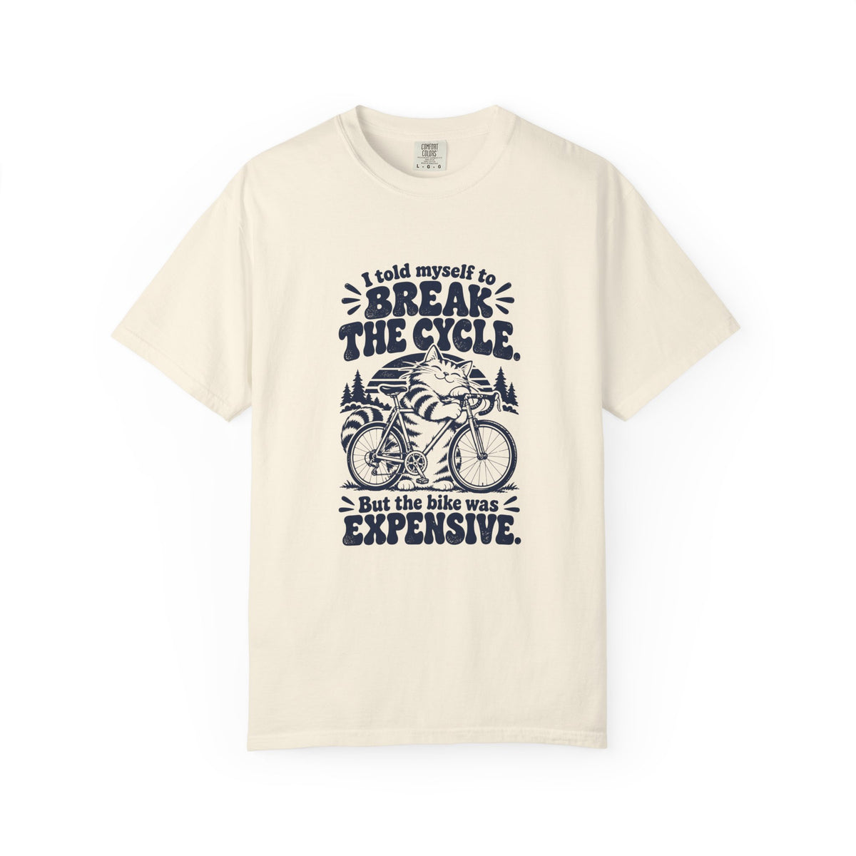 Break the Cycle – Funny Cycling T-Shirt – Ivory – Bad Advice Club product mockup