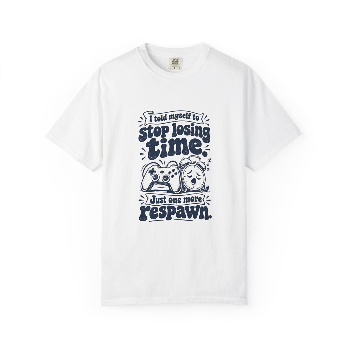 Losing Time – Funny Gaming T-Shirt – White – Bad Advice Club product mockup