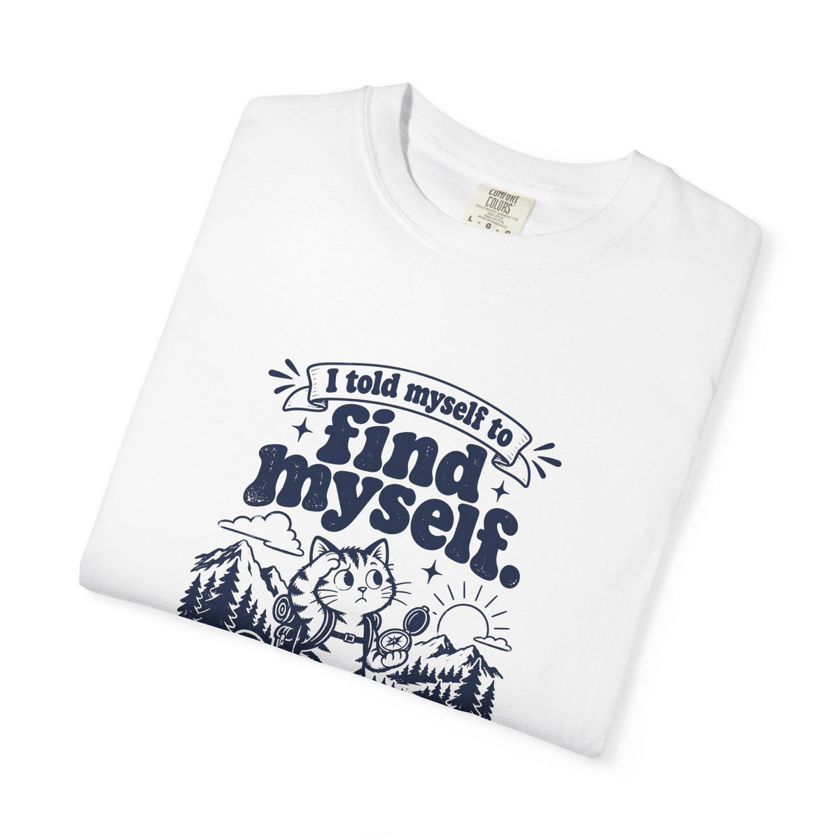 Find Myself – Funny Outdoor Escapes T-Shirt – Bad Advice Club product mockup