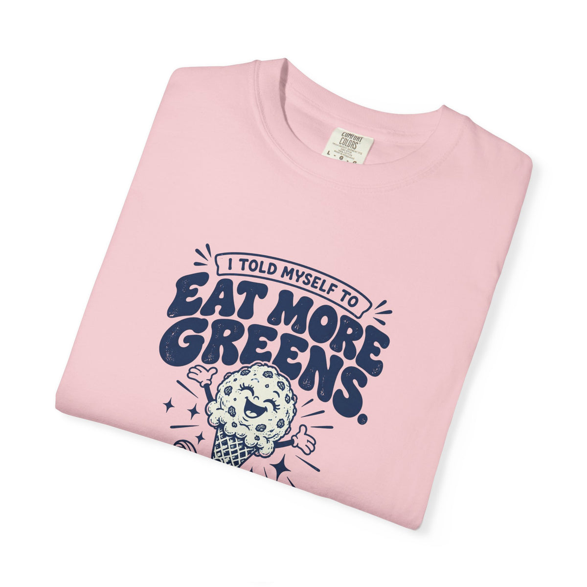 More Greens – Funny Food & Coffee T-Shirt – Bad Advice Club product mockup
