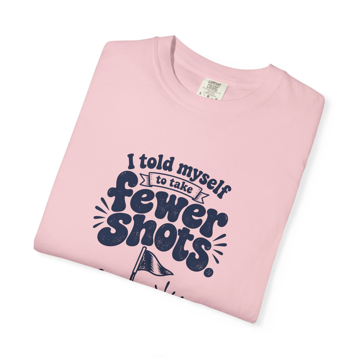 Fewer Shots – Funny Golf T-Shirt – Bad Advice Club product mockup