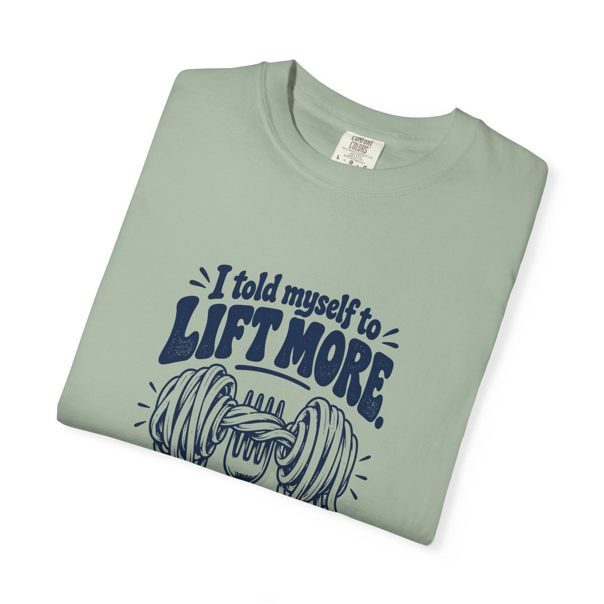Lift More – Funny Gym & Fitness T-Shirt – Bad Advice Club product mockup