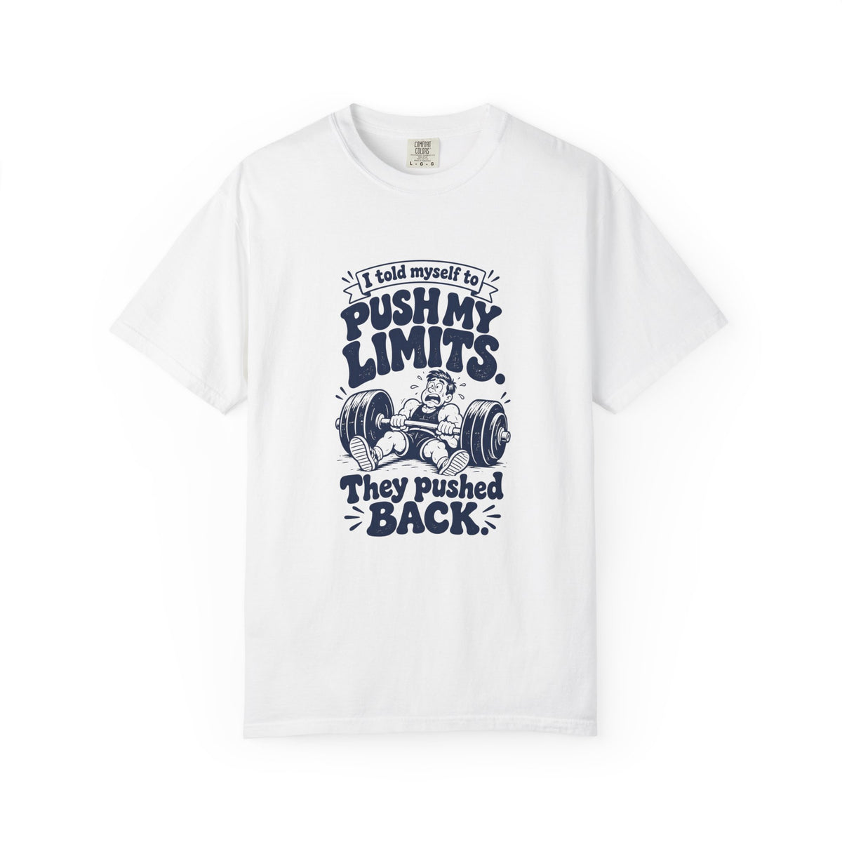 Push My Limits – Funny Gym & Fitness T-Shirt – White – Bad Advice Club product mockup