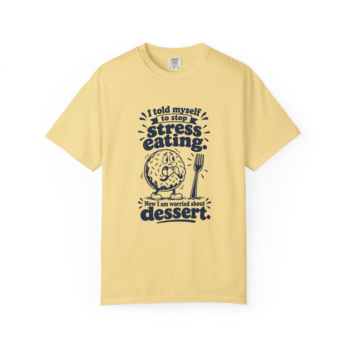 Stress Eating – Funny Food & Coffee T-Shirt – Butter – Bad Advice Club product mockup
