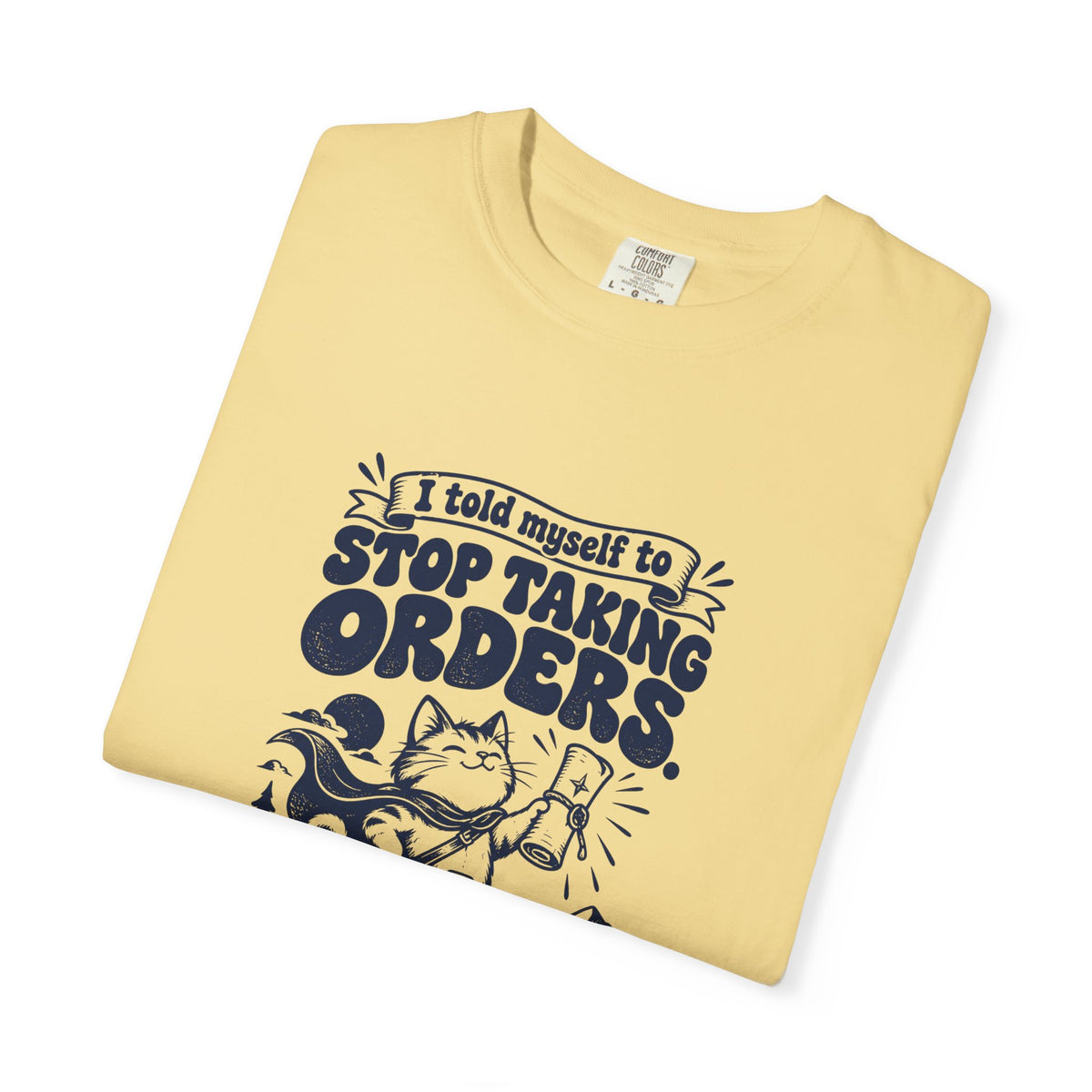Taking Orders – Funny Gaming T-Shirt – Bad Advice Club product mockup