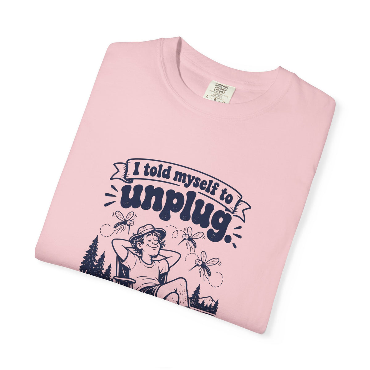 Unplug – Funny Outdoor Escapes T-Shirt – Bad Advice Club product mockup