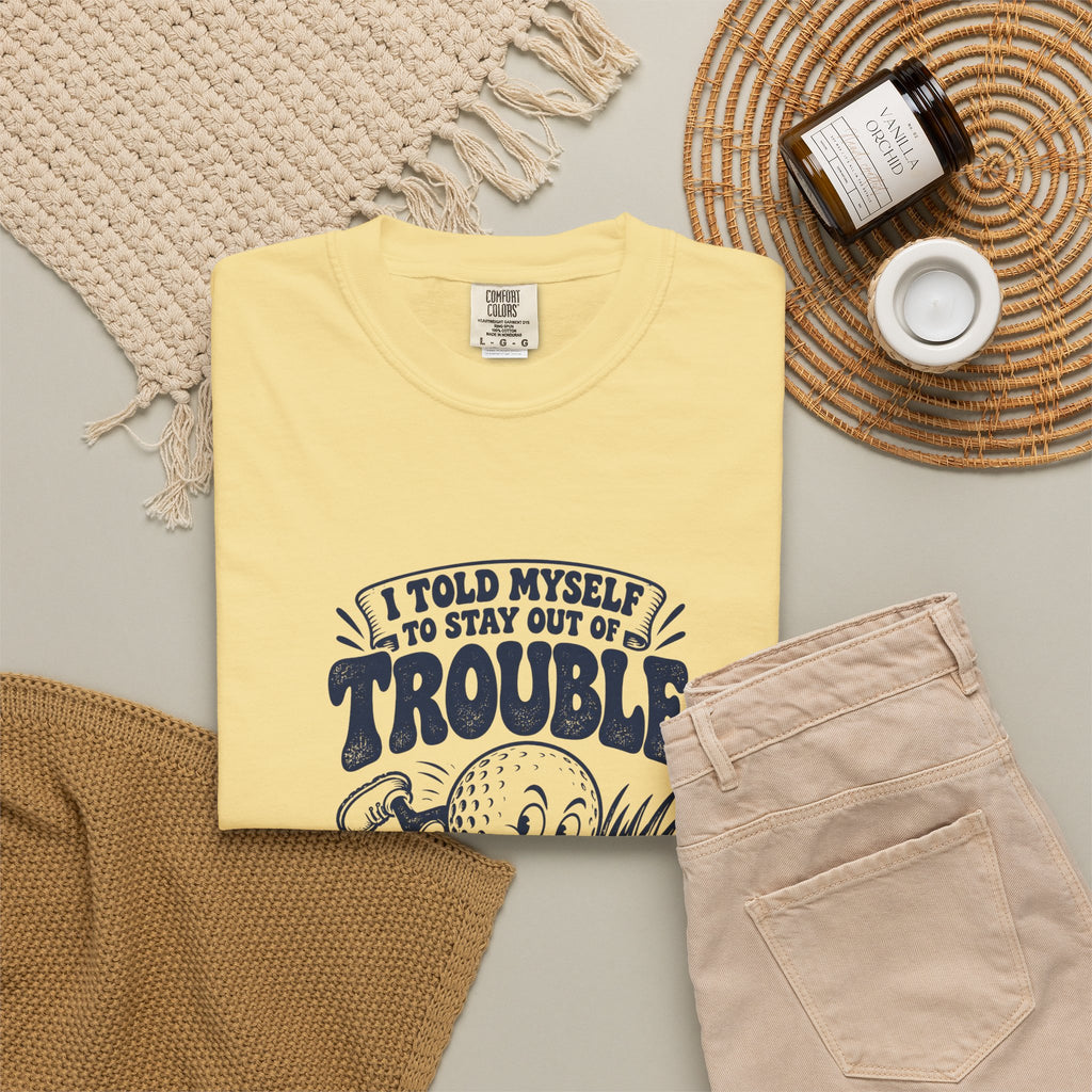 Stay Out of Trouble – Funny Golf T-Shirt – Bad Advice Club product mockup