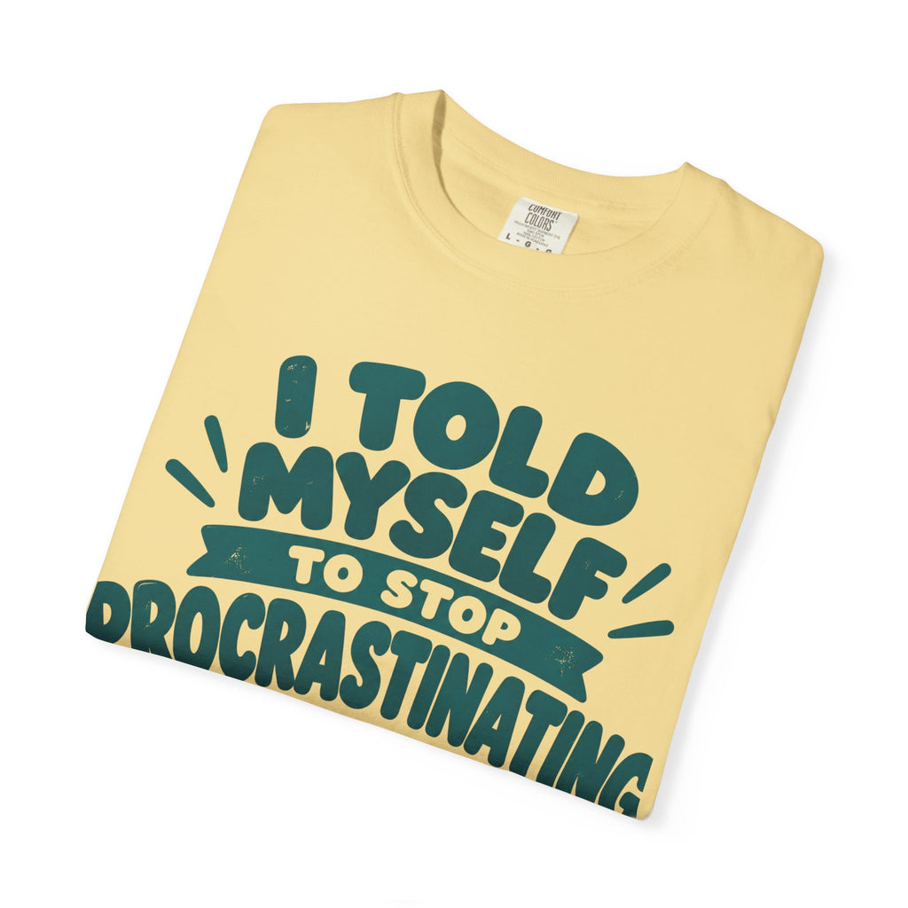 Funny Procrastination Cat T-Shirt – “I’ll Deal with That Idiot Tomorrow”