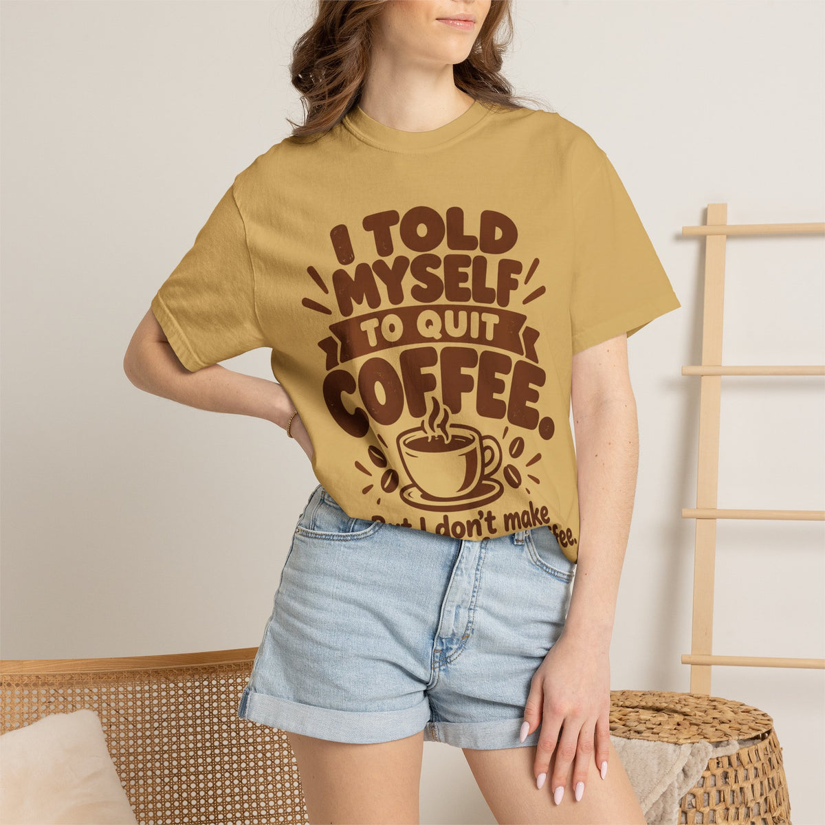 I Told Myself to Quit Coffee Funny Coffee Lover T-Shirt