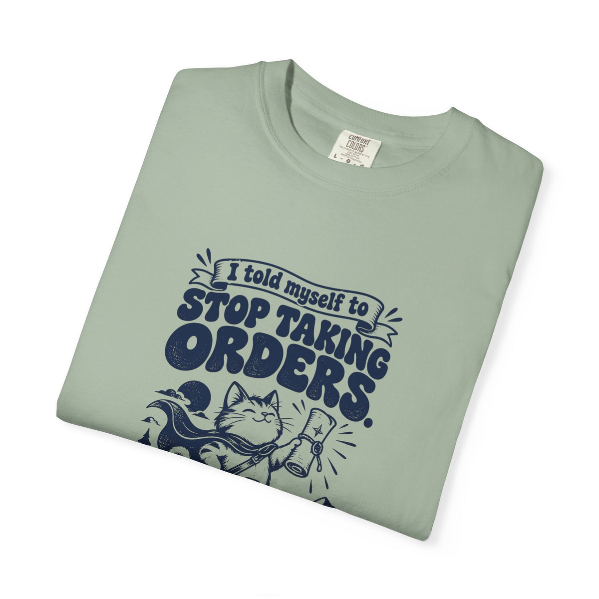 Taking Orders – Funny Gaming T-Shirt – Bad Advice Club product mockup