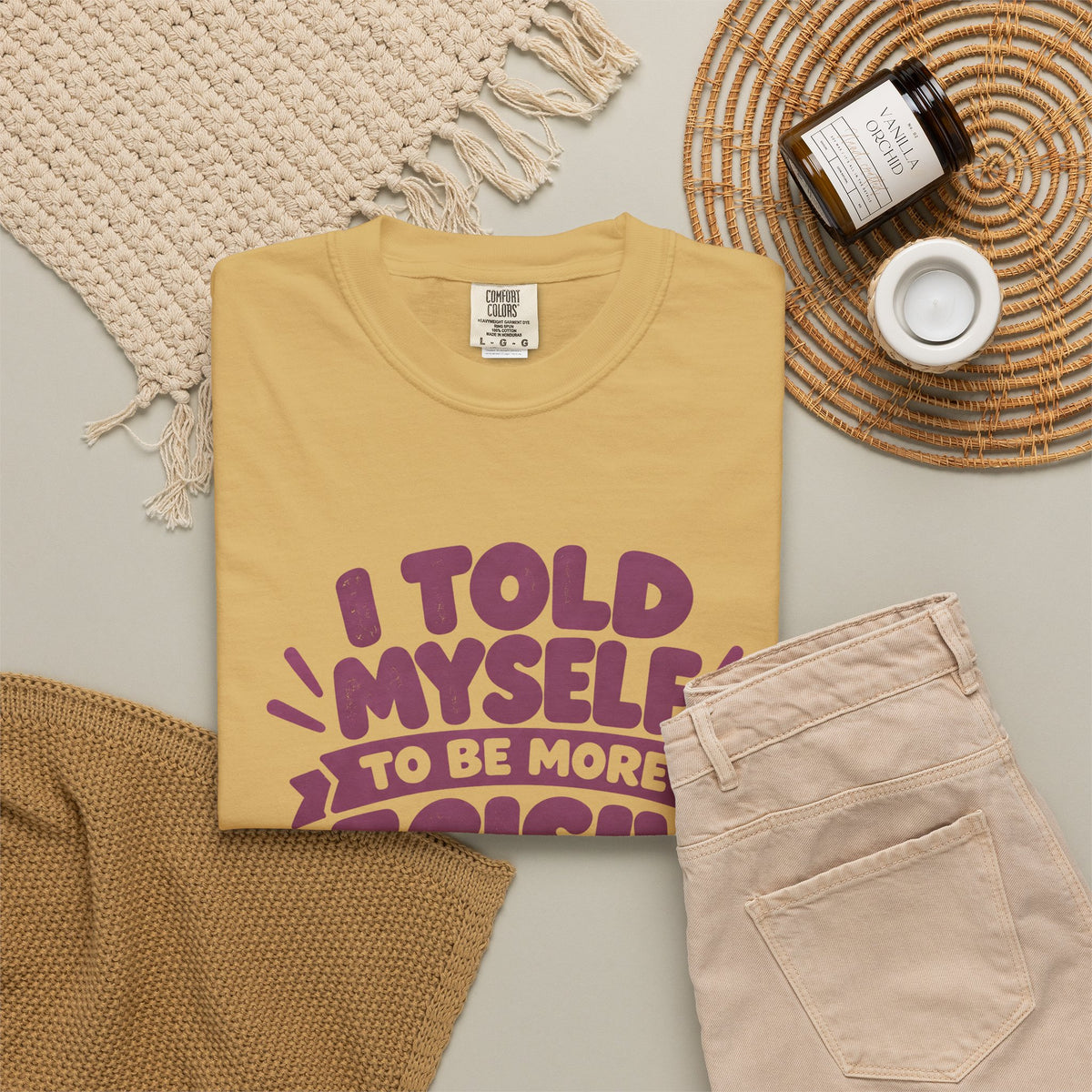 “I Told Myself to Be More Decisive” Funny Quote T-Shirt