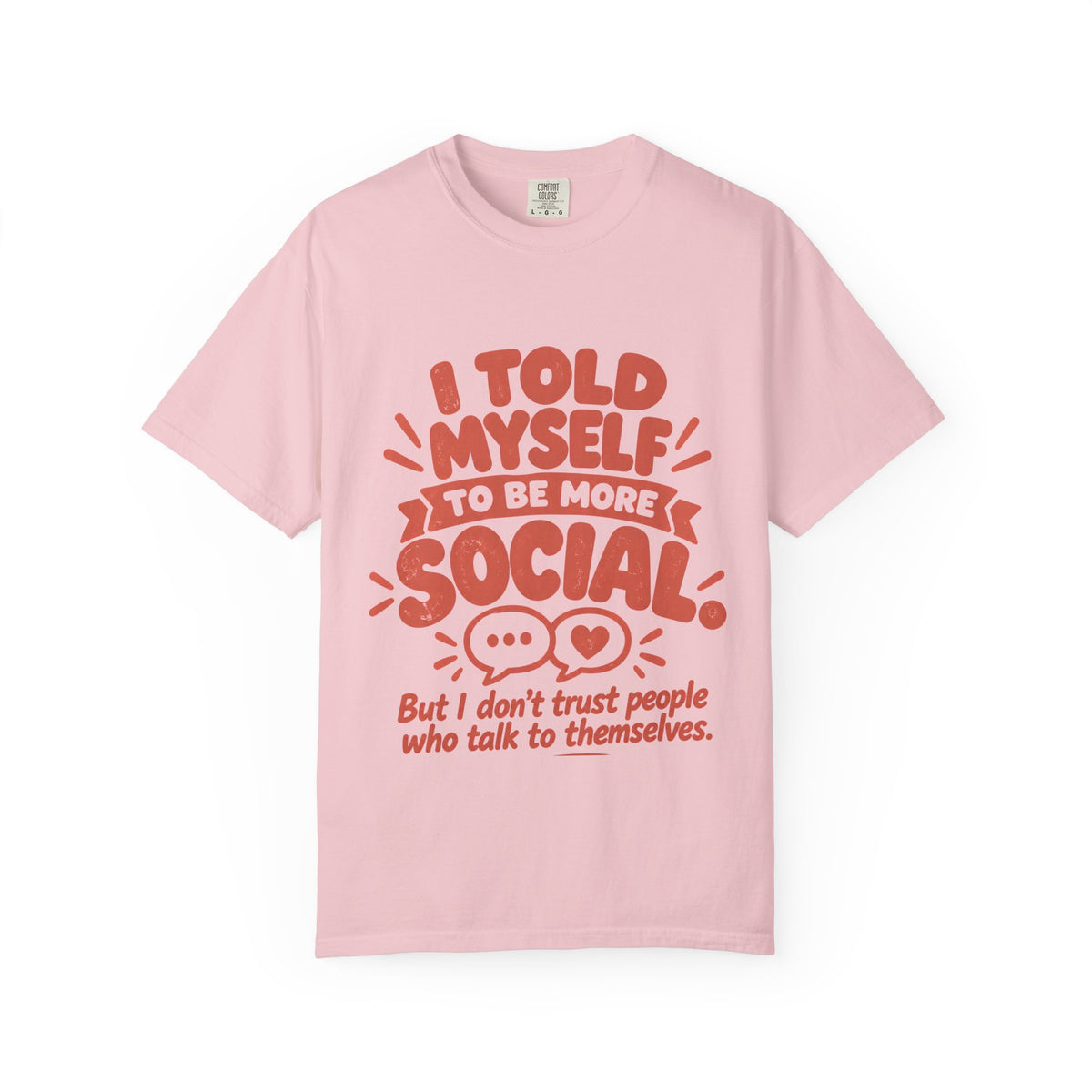 I Told Myself to Be More Social Funny Introvert T-Shirt