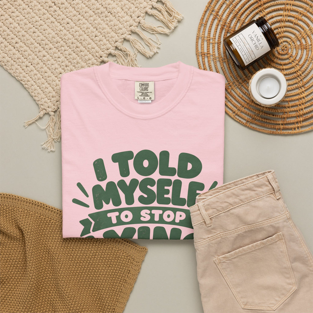 I Told Myself to Stop Lying Funny Quote T-Shirt
