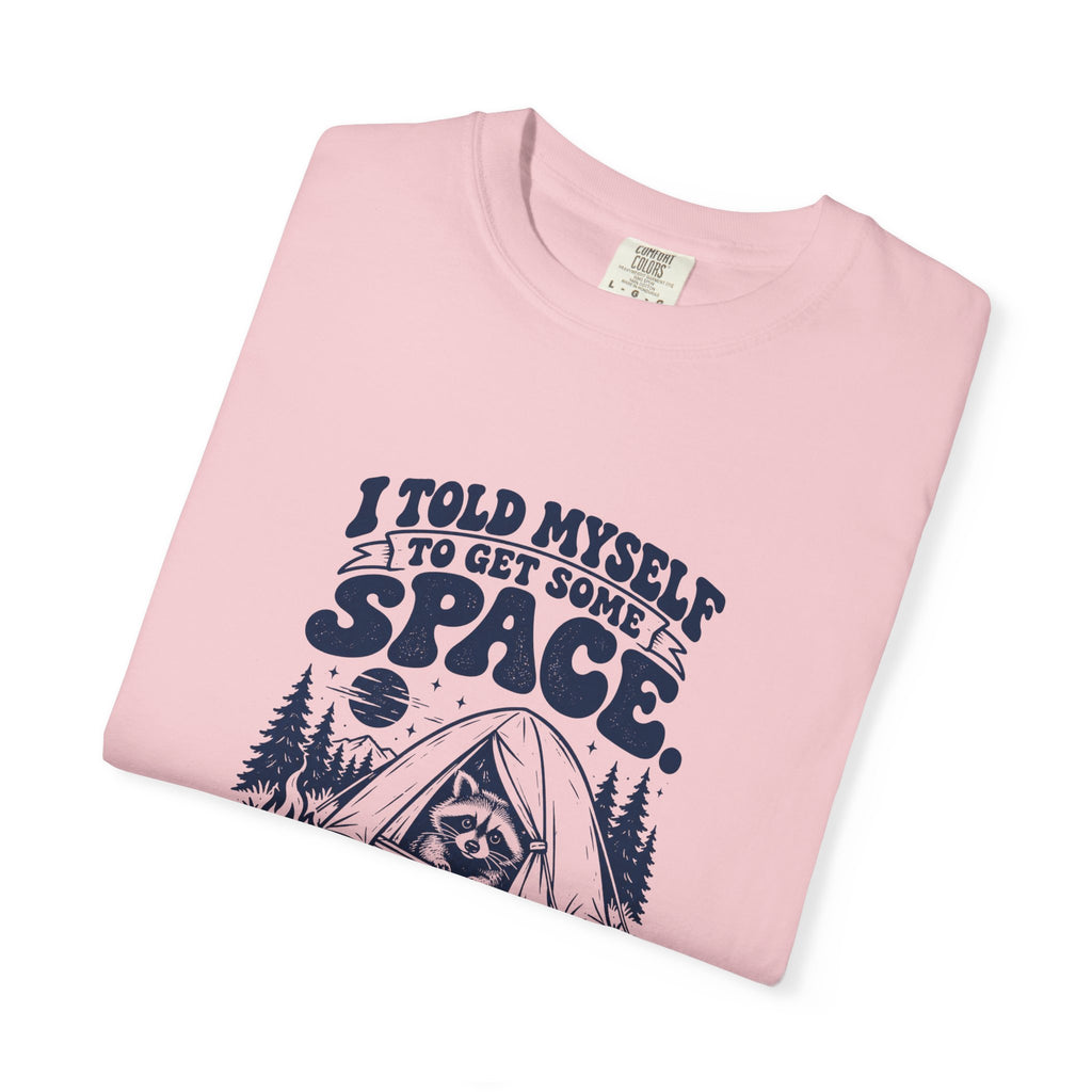 Get Some Space – Funny Outdoor Escapes T-Shirt – Bad Advice Club product mockup